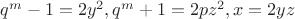 $q^m-1=2y^2,q^m+1=2pz^2,x=2yz$