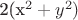 2(x^2+y^2)