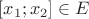 $[x_1;x_2] \in E$