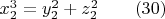 $x^3_2=y_2^2+z^2_2\qquad (30)$