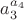 $a_3^{a_4}$