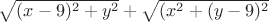 $ \sqrt{(x-9)^2+y^2}+\sqrt{(x^2+(y-9)^2}$