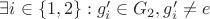 $\exists i \in \lbrace 1, 2 \rbrace : g'_i \in G_2, g'_i \ne e$