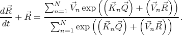 $$
\frac{d \vec{R}}{d t} + \vec{R} = \frac{\sum_{n = 1}^{N} \vec{V}_{n}
\exp \left( \left(\vec{K}_{n} \vec{Q}\right) + \left(\vec{V}_{n} \vec{R}\right) \right)}{\sum_{n = 1}^{N}
\exp \left( \left(\vec{K}_{n} \vec{Q}\right) + \left(\vec{V}_{n} \vec{R}\right) \right)}.
$$