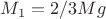 $M_1=2/3Mg$