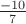 $\frac {-10} {7}$