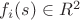 $f_i(s) \in R^2$