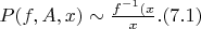 $P(f,A,x) \sim \frac {f^{-1}(x} {x}. (7.1)$