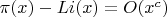 $\pi(x)-Li(x)=O(x^c)$