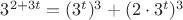 $3^{2+3t}=(3^t)^3+(2\cdot 3^t)^3$