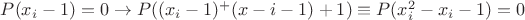 $P(x_i-1)=0\to P((x_i-1)^+(x-i-1)+1)\equiv P(x_i^2-x_i-1)=0$