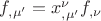 $f_{,\mu '} = x_{,\mu '}^\nu f_{,\nu } $ $f_{,\mu '} = x_{,\mu '}^\nu f_{,\nu } $