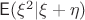 $\mathsf E (\xi^2|\xi+\eta)$