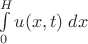 $\int\limits_0^H u(x, t)\;dx$