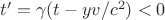 $t' = \gamma (t - y v / c^2) < 0$