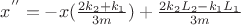 $x^{''}=-x(\frac{2k_2+k_1}{3m})+\frac{2k_2L_2-k_1L_1}{3m}$
