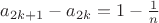 $a_{2k + 1} - a_{2k} = 1 - \frac{1}{n}$