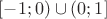 $[-1;0)\cup (0;1]$