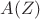 $A(Z)$