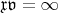 $\mathfrak{x} \mathfrak{v} = \infty$