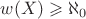 $w(X)\geqslant\aleph_0$