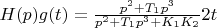 $H(p)g(t) = \frac {p^2+T_1 p^3} {p^2+T_1 p^3+K_1 K_2} 2t$