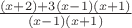 $\frac{(x+2)+3(x-1)(x+1)}{(x-1)(x+1)}$