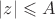 $|z|\leqslant A$