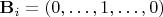 $\mathbf{B}_i = (0, \ldots, 1, \ldots, 0)$