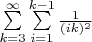 $\sum\limits_{k=3}^{\infty}\sum\limits_{i=1}^{k-1}\frac1{(ik)^2}$