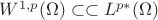 $W^{1,p}(\Omega) \subset \subset L^{p*}(\Omega)$