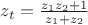 $z_t = \frac {{z_1}z_2 + 1} {z_1 + z_2}$