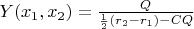 $Y(x_1,x_2)=\frac{Q}{\frac12 (r_2-r_1)-C Q}$