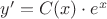 $y'=C(x)\cdot e^x$