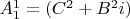 $A_1^1=(C^2+B^2i)$