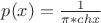 $p(x)=\frac{1}{{\pi}*chx}$