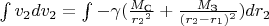 \textstyle \int  v_2 dv_2 = \textstyle\int -\gamma (\tfrac{M_\text{C}}{{r_2}^2} +\tfrac{M_\text{З}}{(r_2-r_1)^2}) dr_2