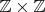 $\mathbb{Z} \times \mathbb{Z}$