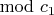 $\mod c_1$