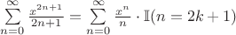 $\sum\limits_{n=0}^\infty \frac{x^{2n+1}}{2n + 1} = \sum\limits_{n=0}^\infty \frac{x^n}{n} \cdot \mathbb{I}(n = 2k+1)$
