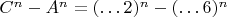 $C^n-A^n=(&hellip;2)^n-(&hellip;6)^n$