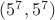 $(5^7,5^7)$