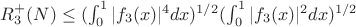 $R^{+}_3(N) \leq (\int_0^1 {|f_3(x)|^4}dx)^{1/2} (\int_0^1 {|f_3(x)|^2}dx)^{1/2}$