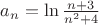 $a_{n} = \ln\frac{n+3}{n^2+4}$
