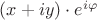 $(x+iy)\cdot e^{i\varphi}$