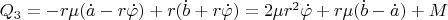 $Q_3=-r\mu(\dot a-r\dot \varphi)+r(\dot b+r\dot \varphi)=2\mu r^2\dot \varphi+r\mu (\dot b - \dot a)+M$