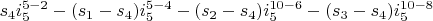 $s_4 i_5^{5-2}-(s_1-s_4) i_5^{5-4}-(s_2-s_4) i_5^{10-6}-(s_3-s_4) i_5^{10-8}$