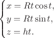 $$\begin{cases}x=Rt\cos t,\\y=Rt\sin t,\\z=ht.\end{cases}$$