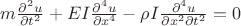 $m\frac{\partial^2 u}{\partial t^2}+EI\frac{\partial^4 u}{\partial x^4}-\rho I \frac{\partial^4 u}{\partial x^2 \partial t^2}=0$