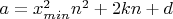 $a=x_{min}^2n^2+2kn+d$